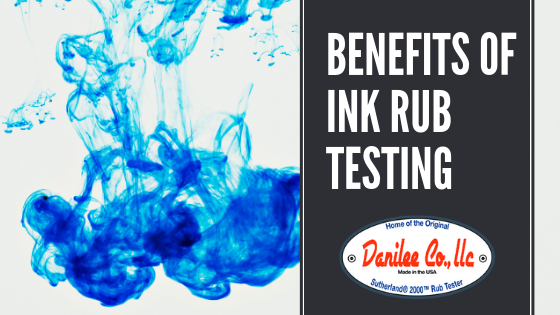 Benefits of Ink Rub Testing